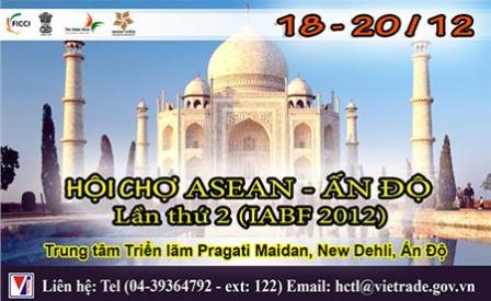 ຫວຽດນາມ ຕັ້ງໜ້າກະກຽມ ການເຂົ້າຮ່ວມງານຕະຫຼາດນັດອາຊຽນ - ອີນເດຍ 2012